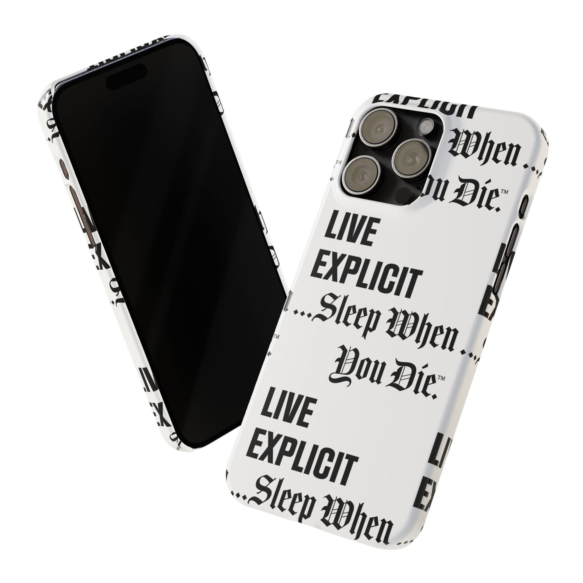 Sleep When You Die Explicit Phone Case: Slim iPhone Cover