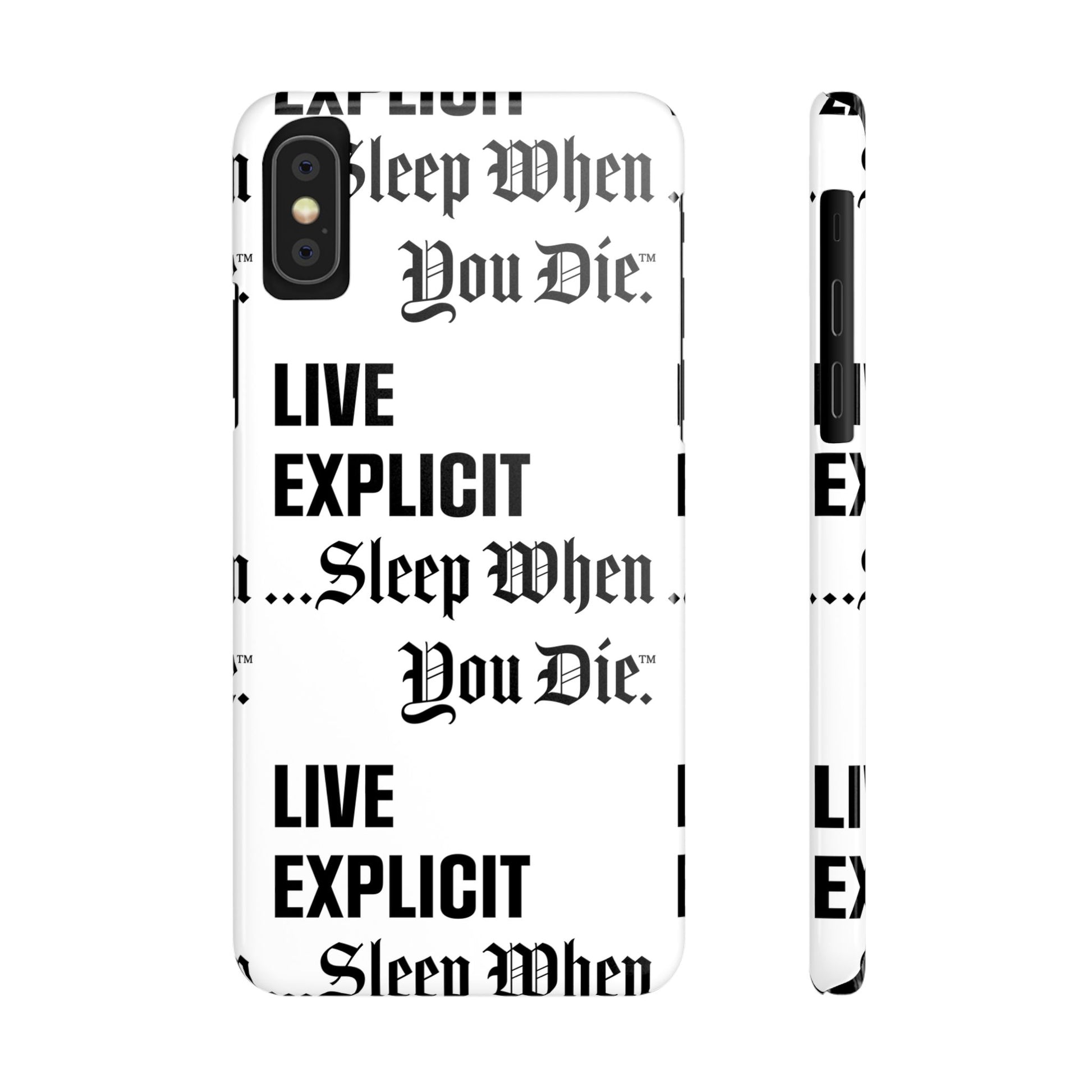 Sleep When You Die Explicit Phone Case: Slim iPhone Cover