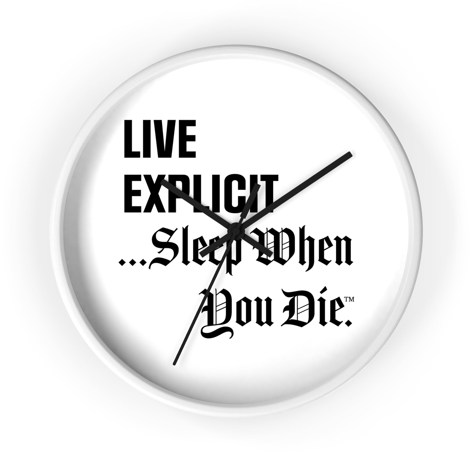 Explicit Wall Clock: Motivational Decor for Hustlers (10in)