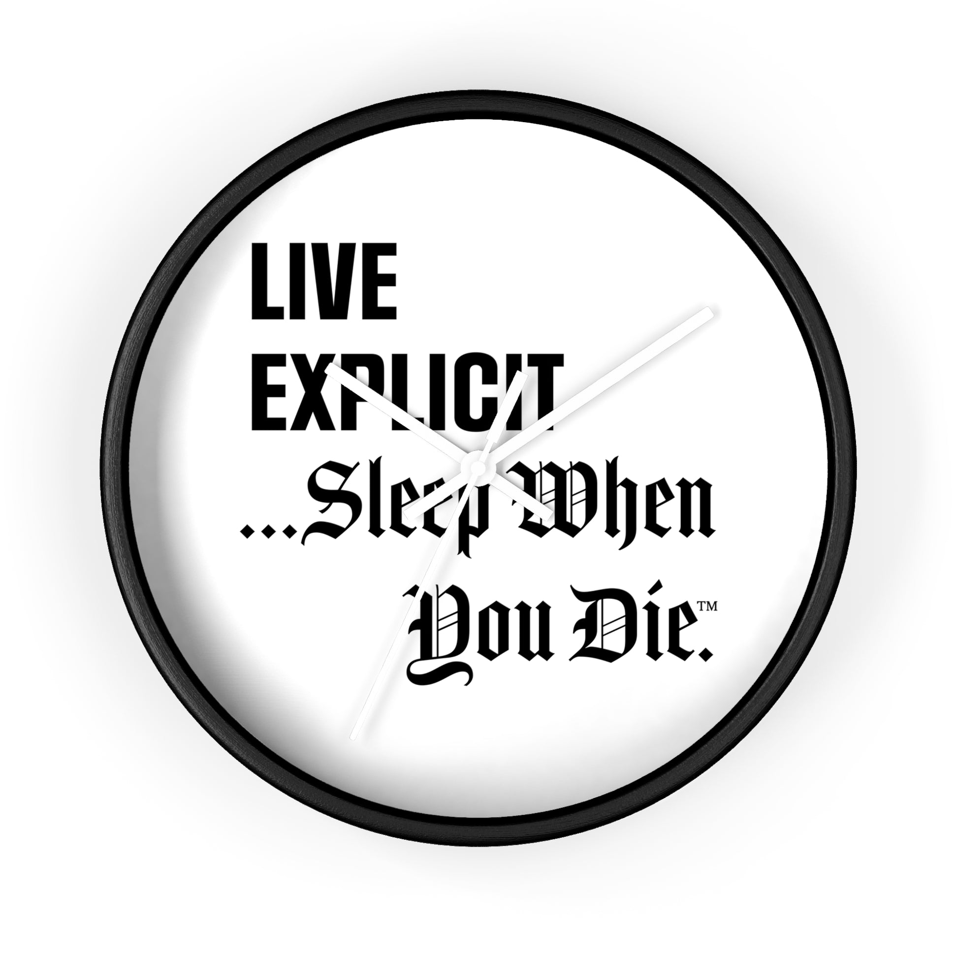 Explicit Wall Clock: Motivational Decor for Hustlers (10in)