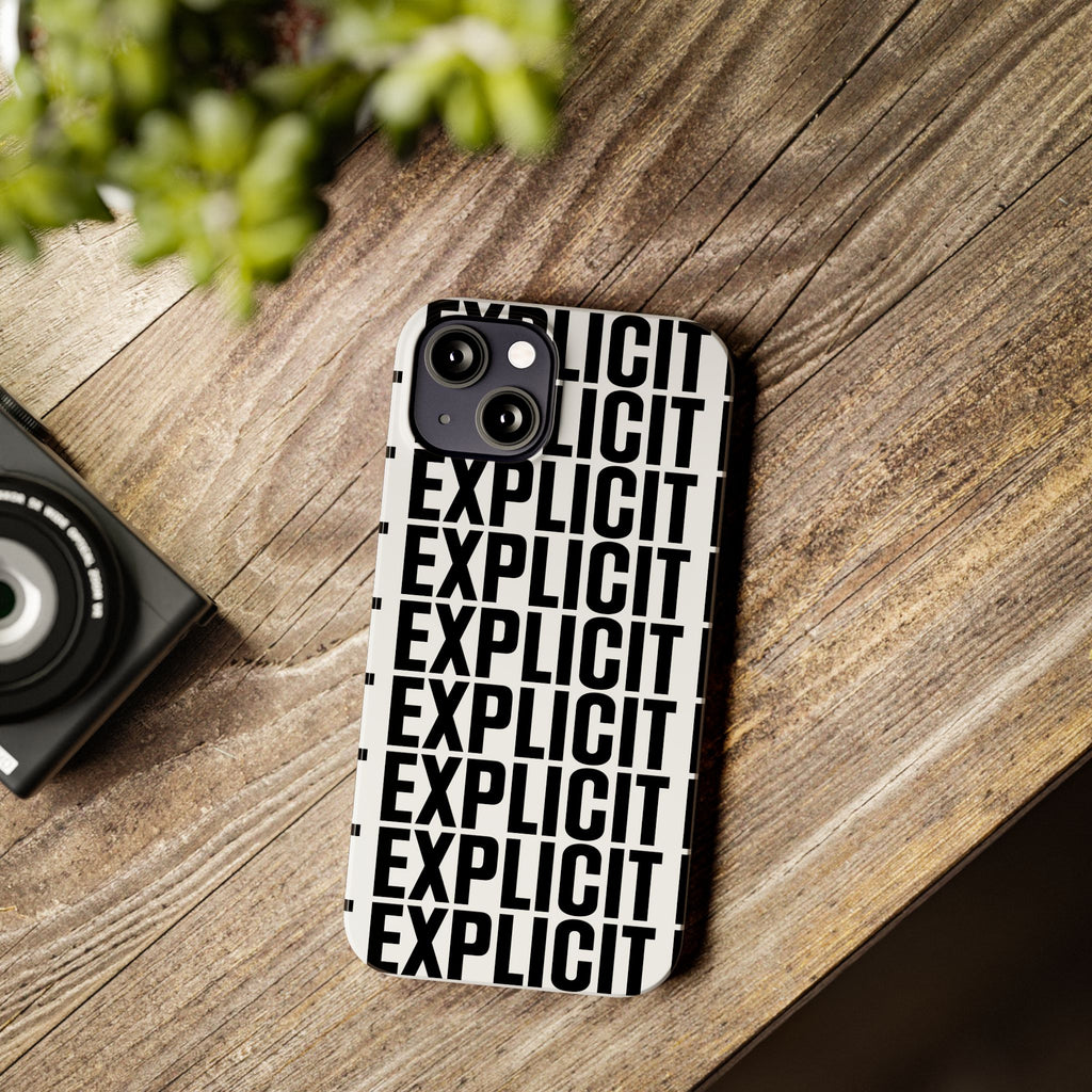 Explicit Letters Phone Case: Slim iPhone Cover