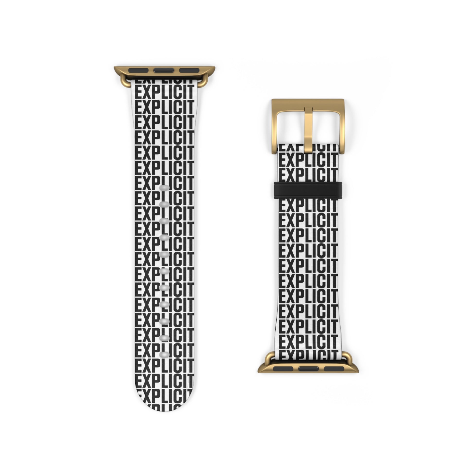 Explicit Watch Band: Faux Leather with "Explicit" Print for Apple Watch