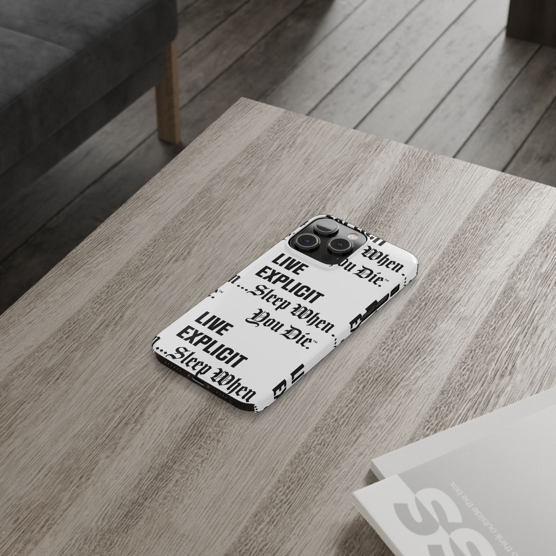 Sleep When You Die Explicit Phone Case: Slim iPhone Cover