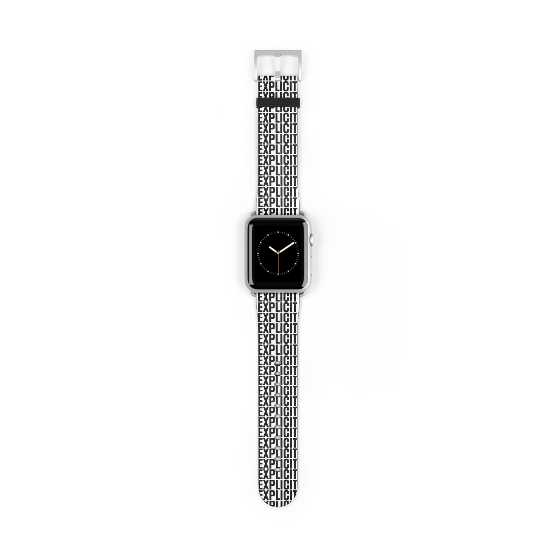 Explicit Watch Band: Faux Leather with "Explicit" Print for Apple Watch