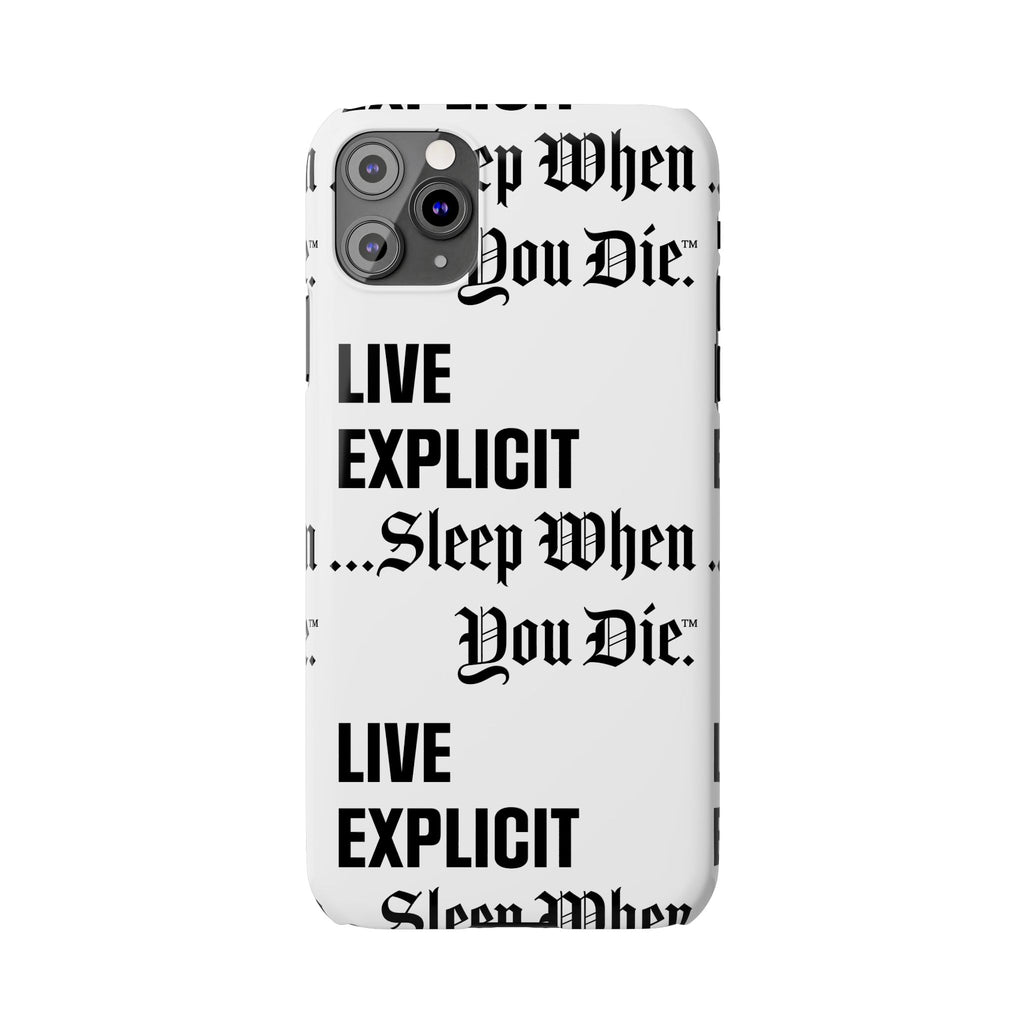 Sleep When You Die Explicit Phone Case: Slim iPhone Cover
