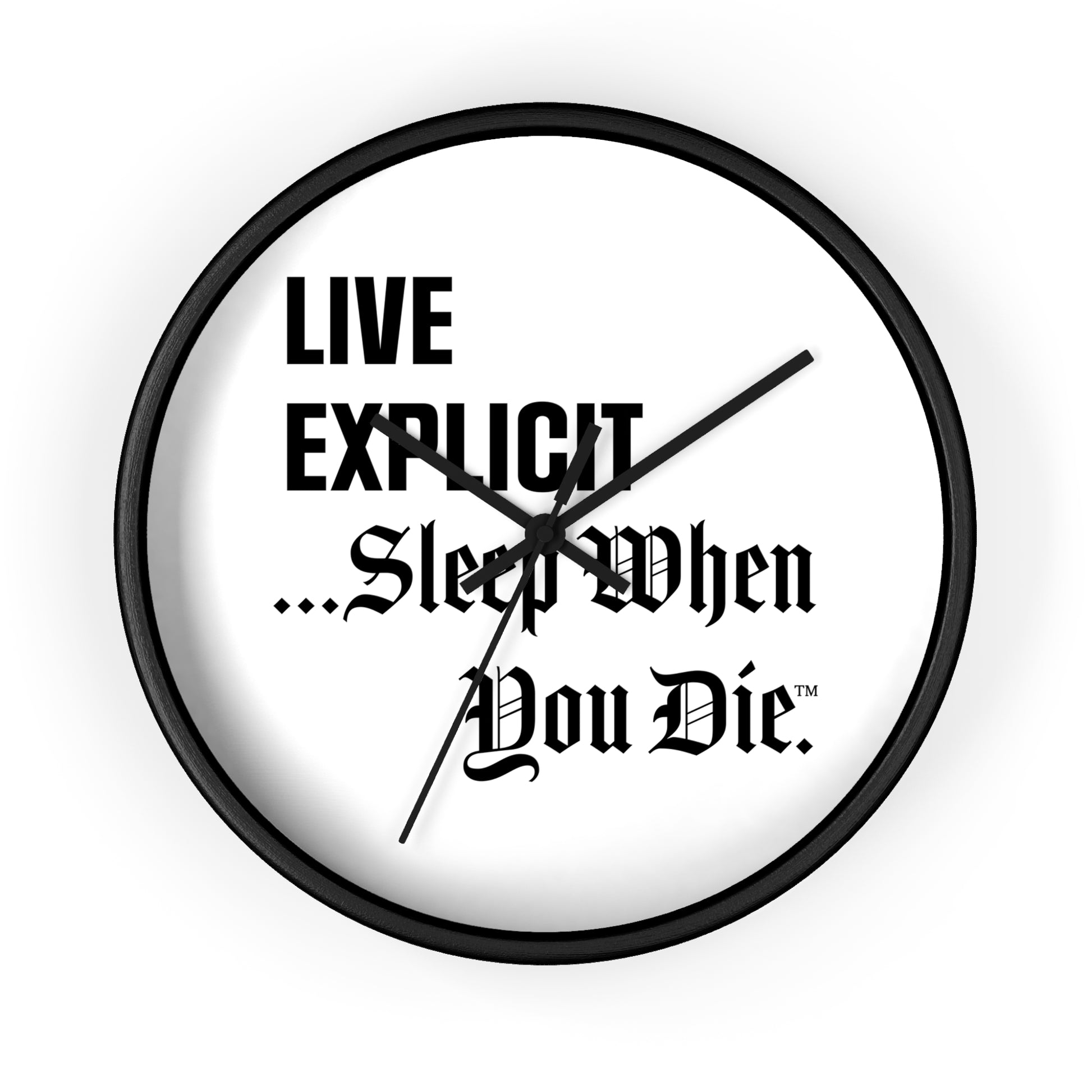 Explicit Wall Clock: Motivational Decor for Hustlers (10in)