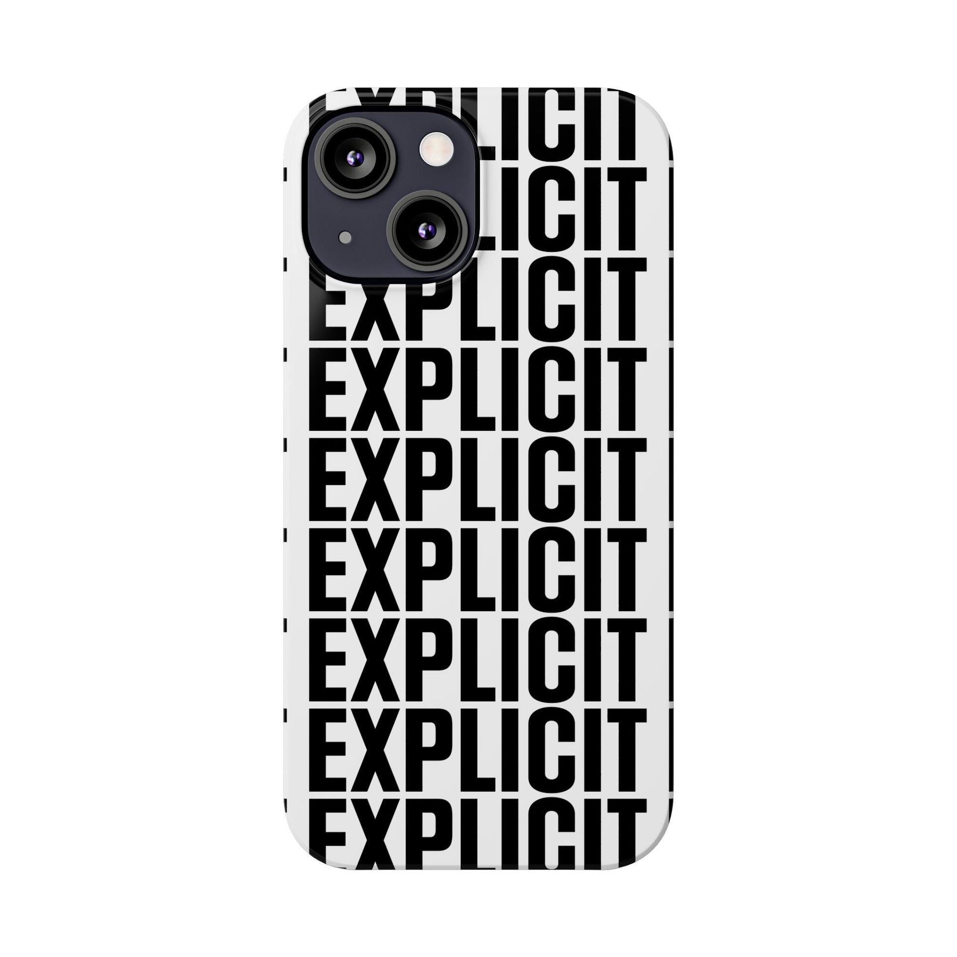 Explicit Letters Phone Case: Slim iPhone Cover