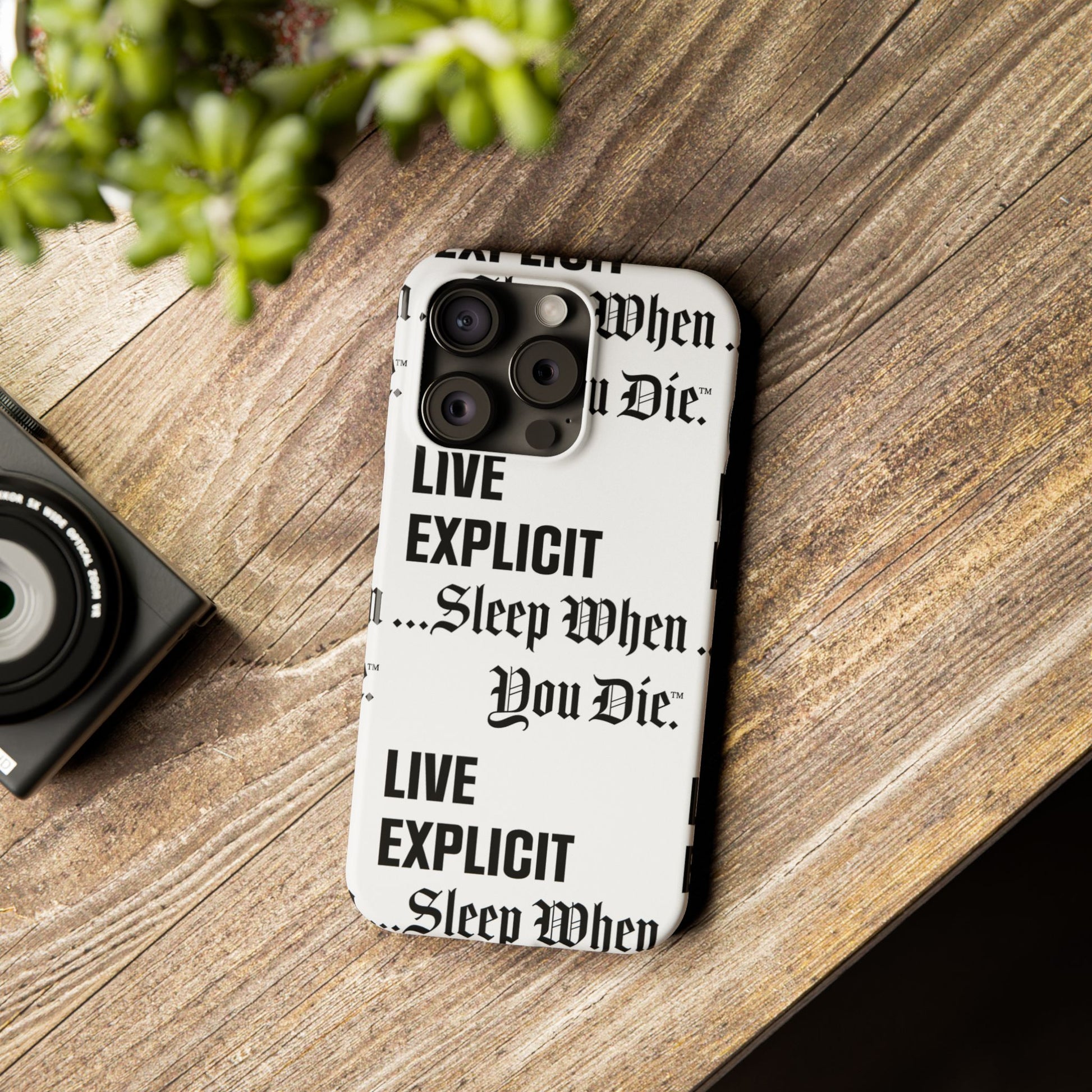 Sleep When You Die Explicit Phone Case: Slim iPhone Cover