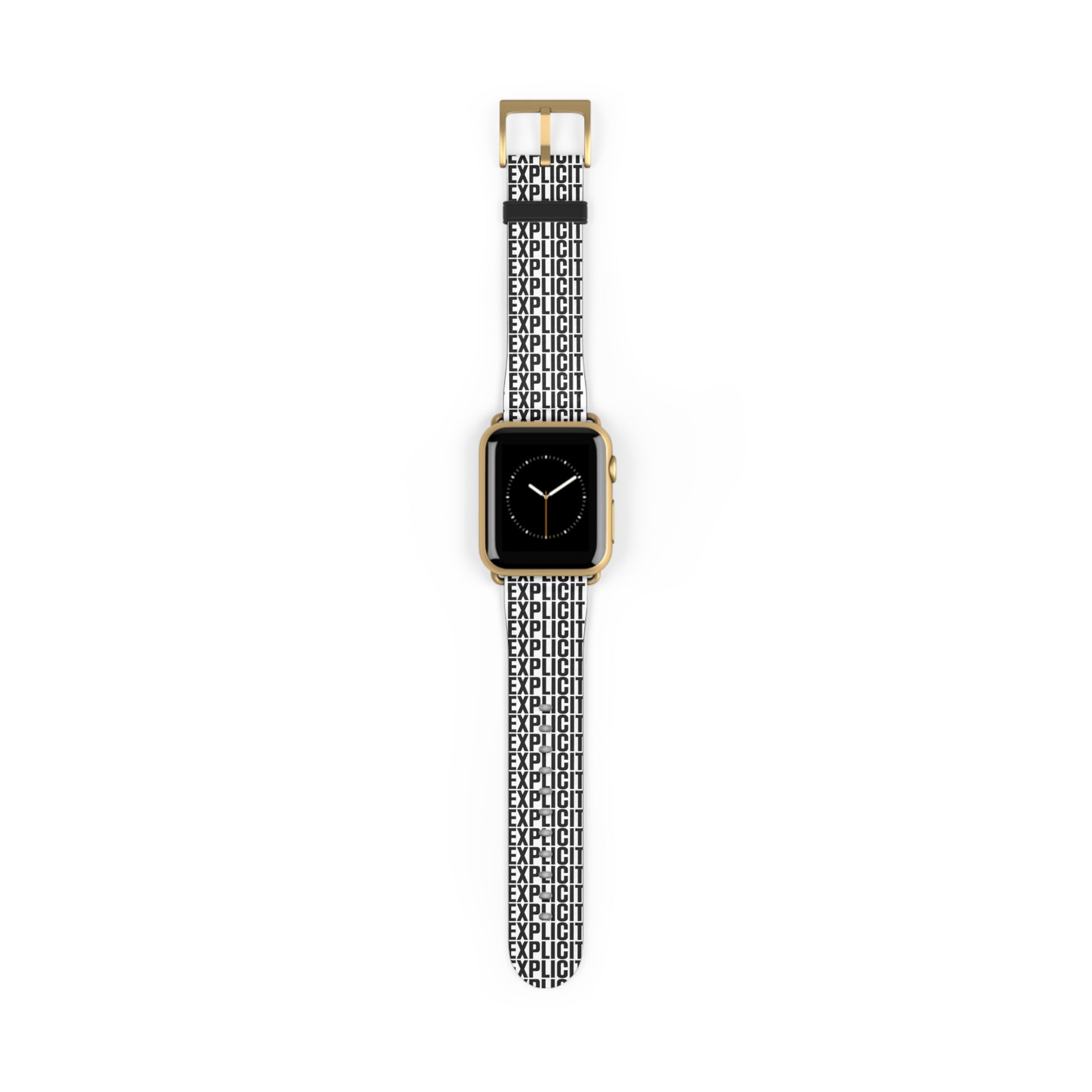 Explicit Watch Band: Faux Leather with "Explicit" Print for Apple Watch