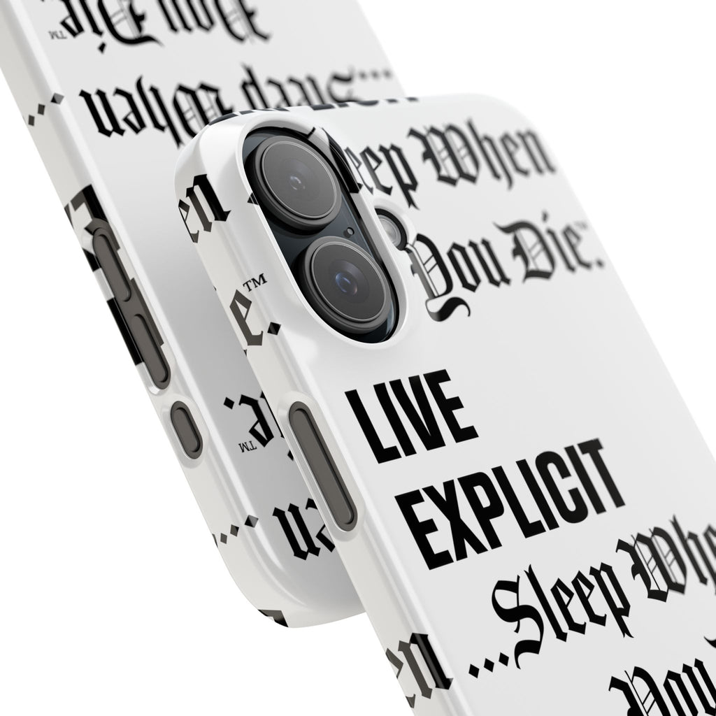 Sleep When You Die Explicit Phone Case: Slim iPhone Cover