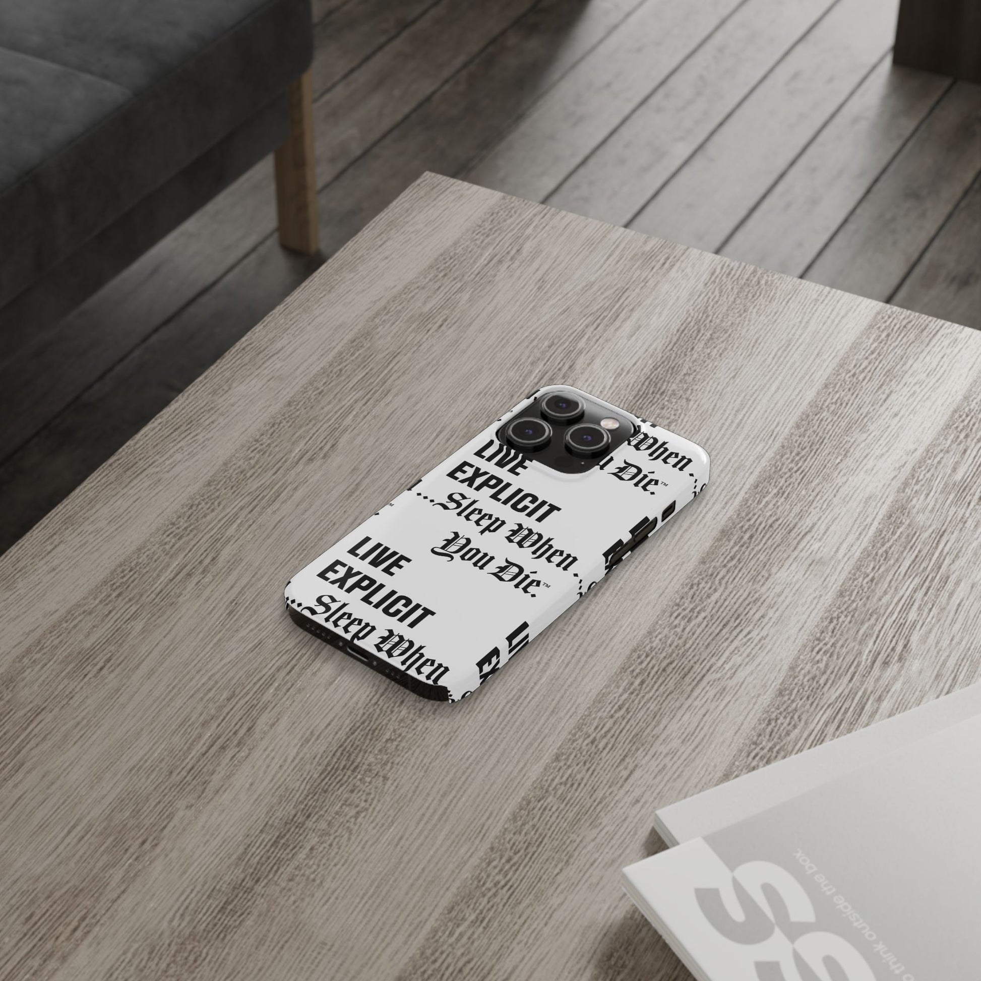Sleep When You Die Explicit Phone Case: Slim iPhone Cover
