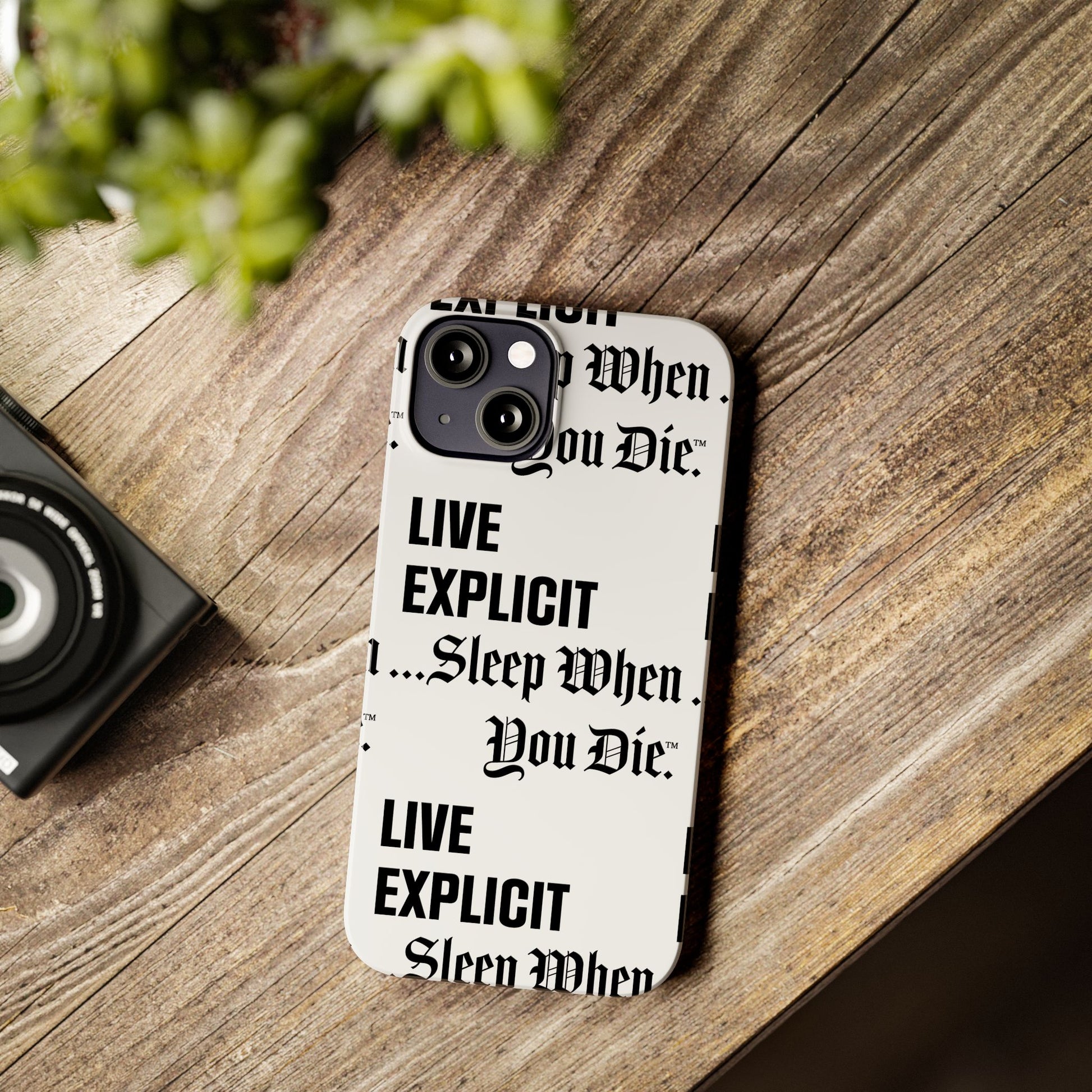 Sleep When You Die Explicit Phone Case: Slim iPhone Cover
