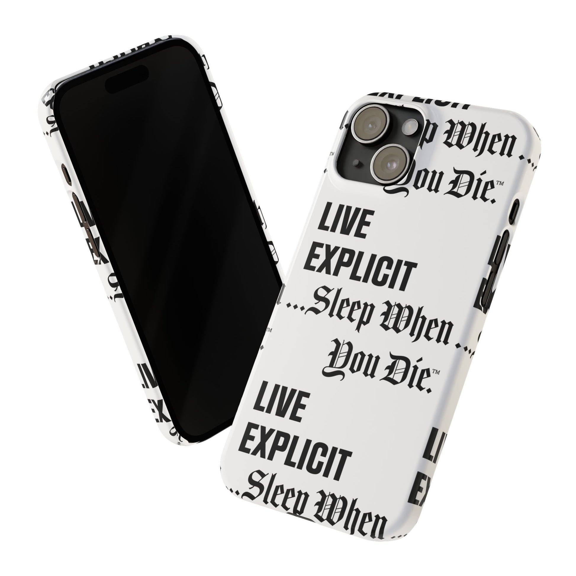 Sleep When You Die Explicit Phone Case: Slim iPhone Cover