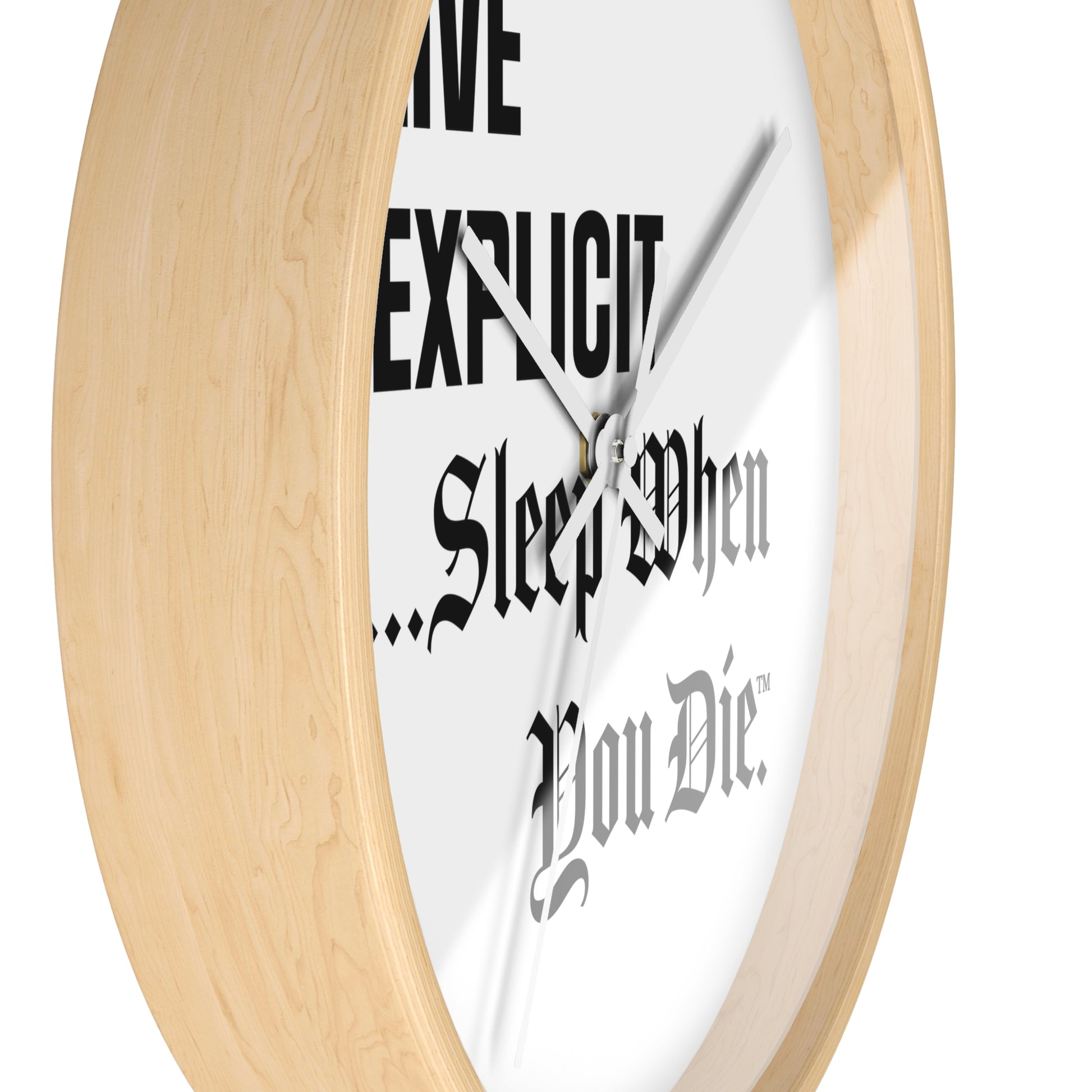 Explicit Wall Clock: Motivational Decor for Hustlers (10in)