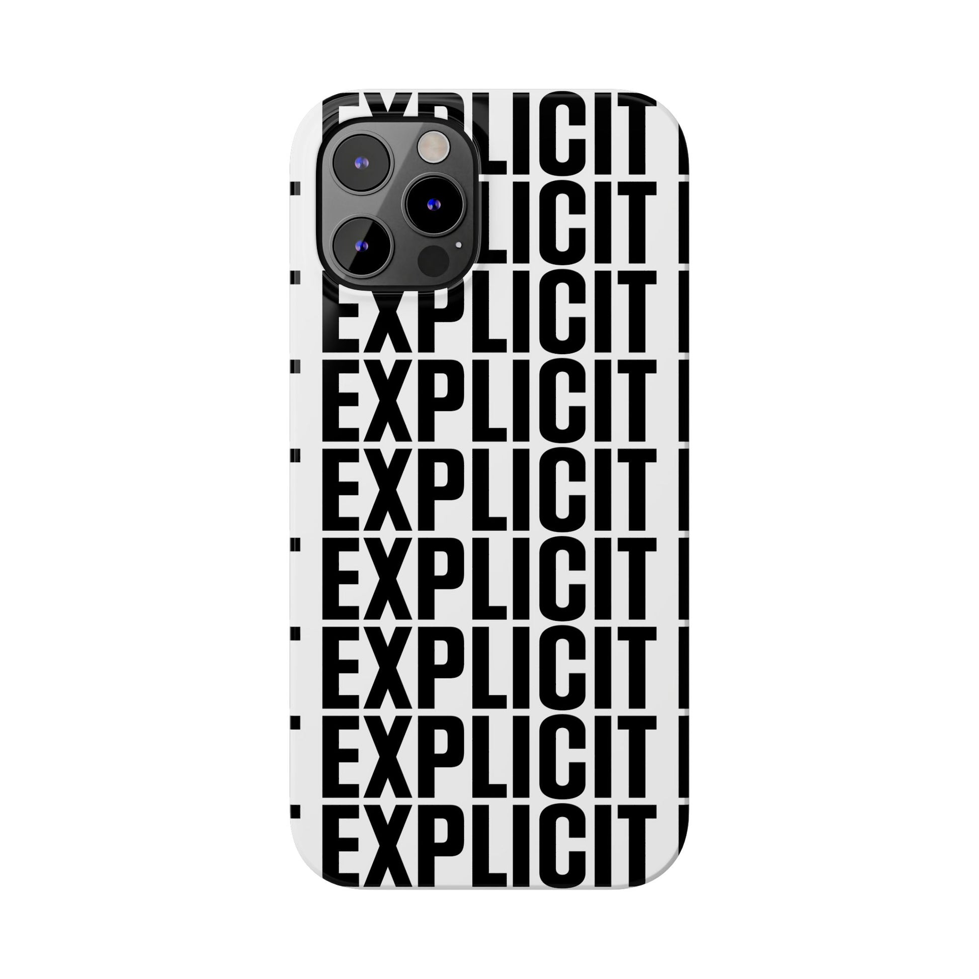 Explicit Letters Phone Case: Slim iPhone Cover