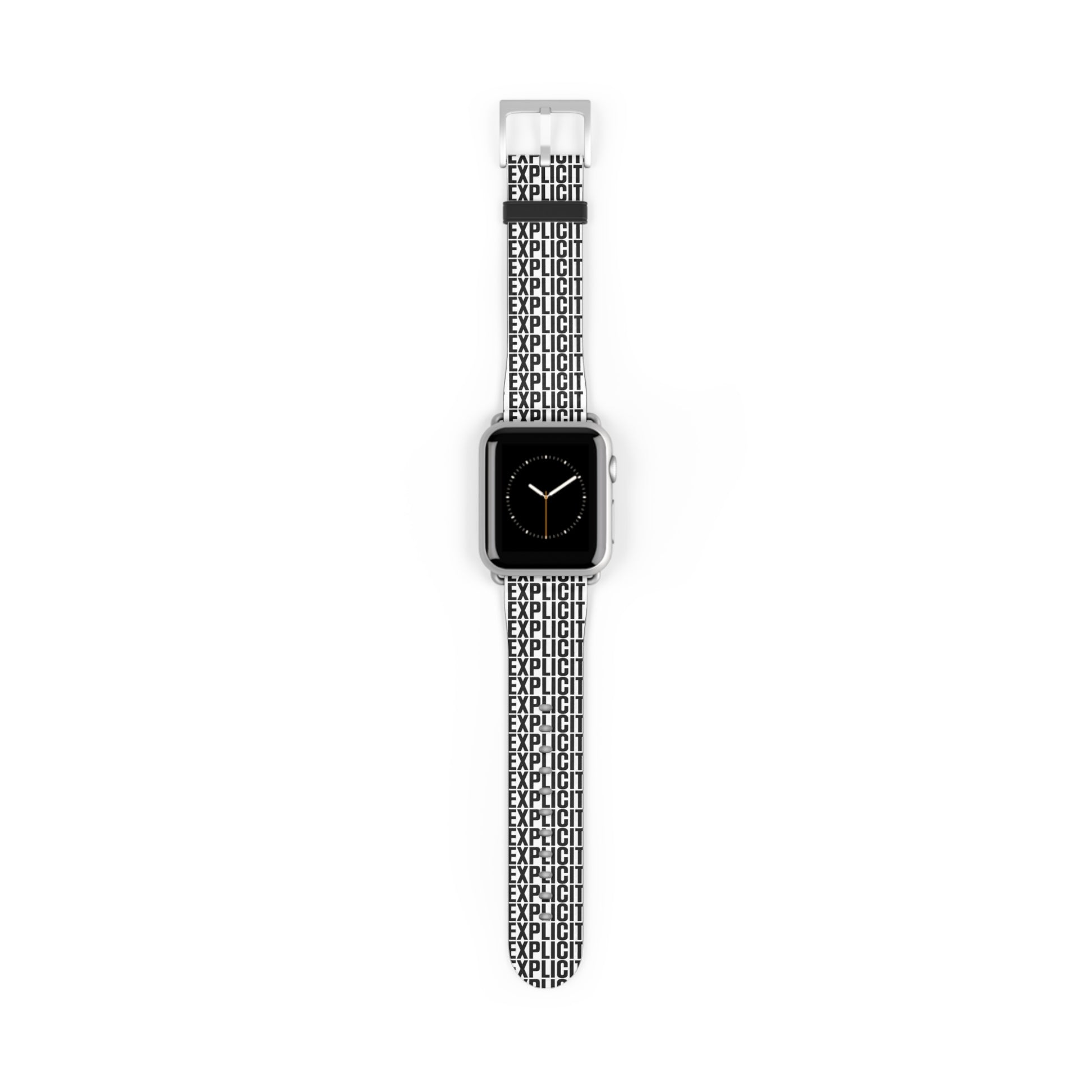 Explicit Watch Band: Faux Leather with "Explicit" Print for Apple Watch